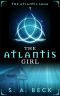 [The Atlantis Saga 01] • The Atlantis Girl